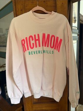 Rich Mom Beverly Hills Pink Graphic Sweatshirt